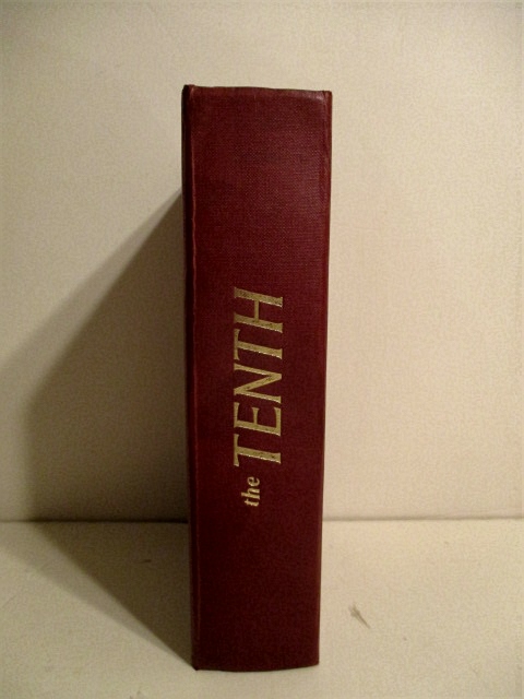 The Tenth: A Record of Service of the 10th Battalion, The Parachute Regiment 1942-1945 and the 10th Battalion, The Parachute Regiment (T.A.) (County of London) 1947-1965.