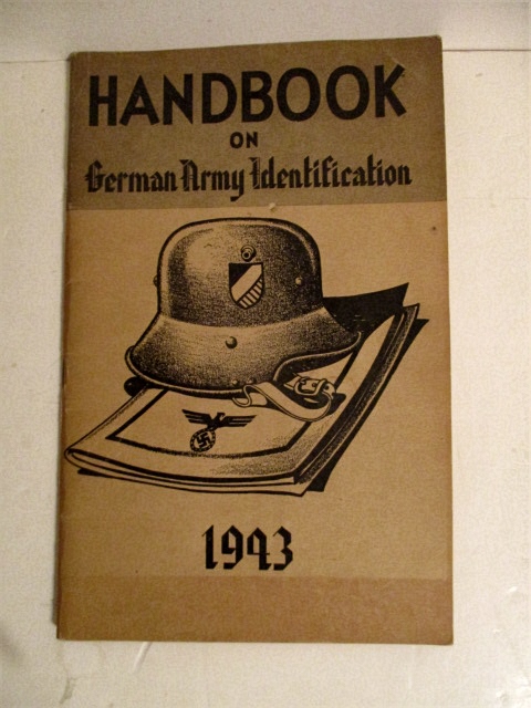 Handbook on German Army Identification 1943.