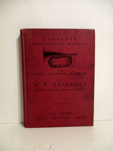 Complete Instructive Manual for the Bugle Trumpet Drum.