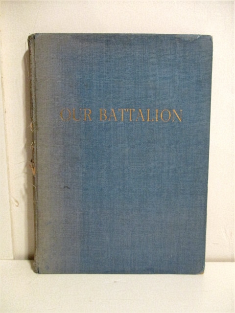 Our Battalion: 899th Tank Destroyer Battalion History.