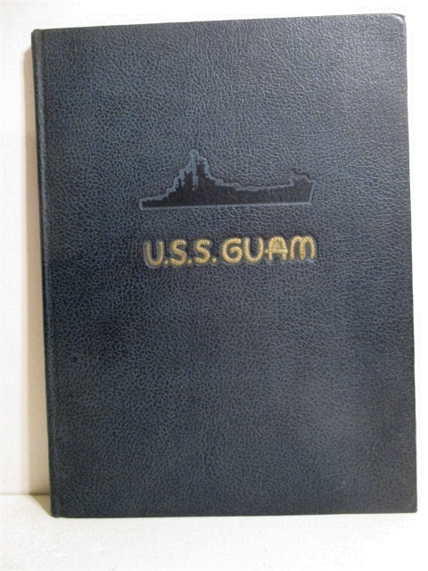 USS Guam: Her Story 1944-1945