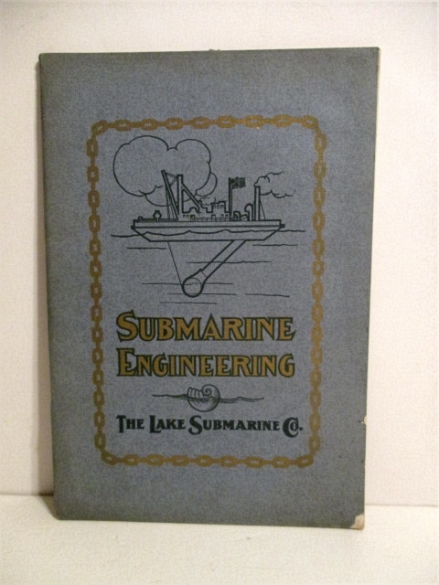 Submarine Engineering: Ways and Means by the Lake System.