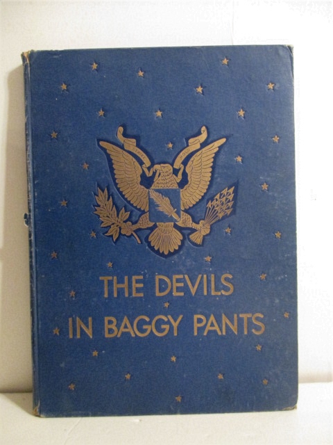 Devils in Baggy Pants: Combat Record of the 504th Parachute Infantry Regiment. April 1943 - May 1945.