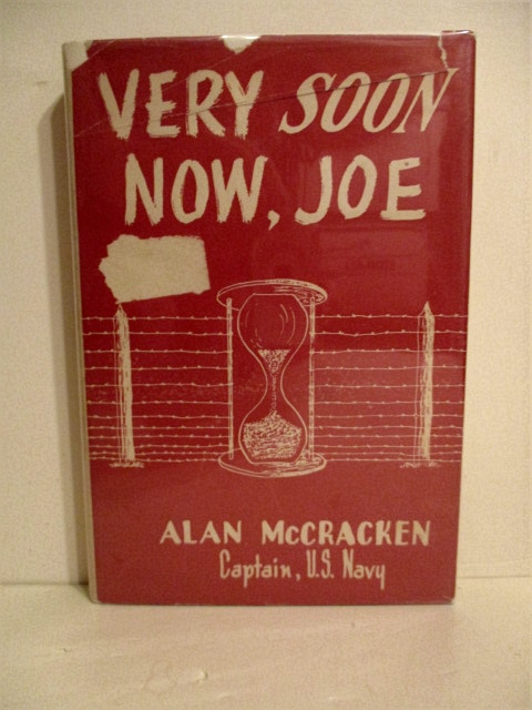 Very Soon Now, Joe.