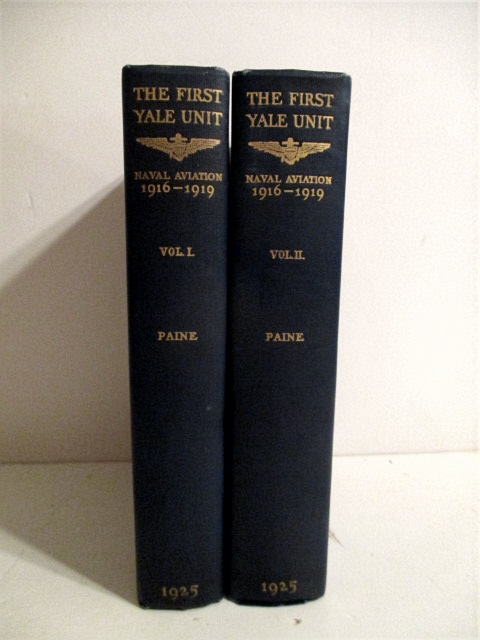 First Yale Unit: Story of Naval Aviation 1916-1919. Two Volumes.