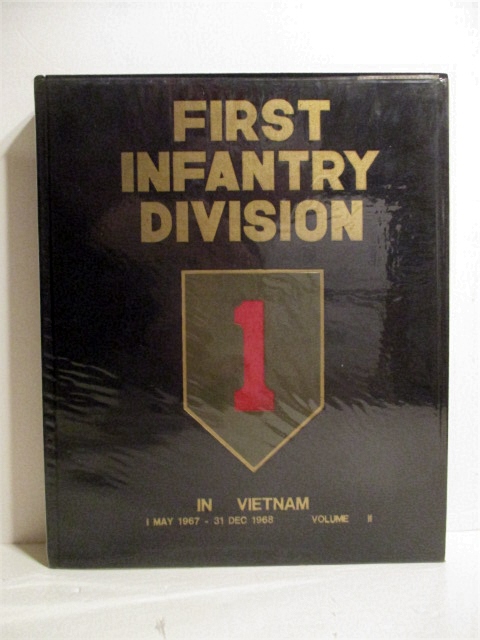 First Infantry Division in Vietnam. Volume II. May 1967-December 1968. (Big Red One)
