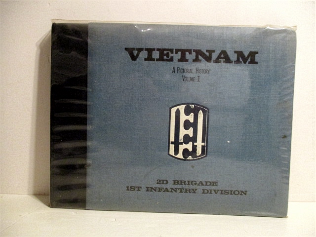 Vietnam, The First Year. A Pictorial History of the 2nd Brigade 1st Infantry Division.