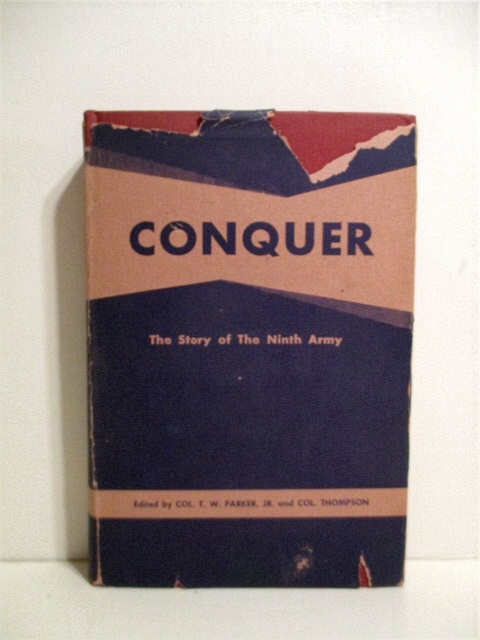Conquer: Story of the Ninth Army.