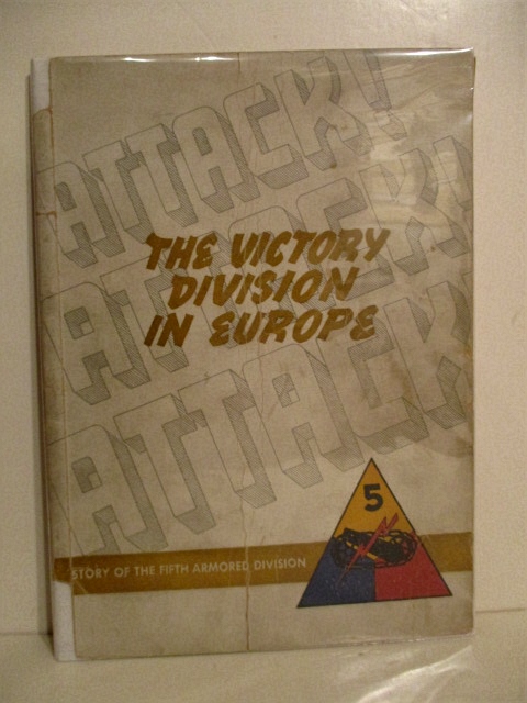 Victory Division in Europe: Story of the Fifth Armored Division