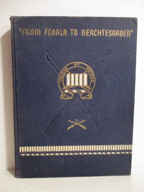 From Fedala to Berchtesgaden: A History of the Seventh United States Infantry in World War II.