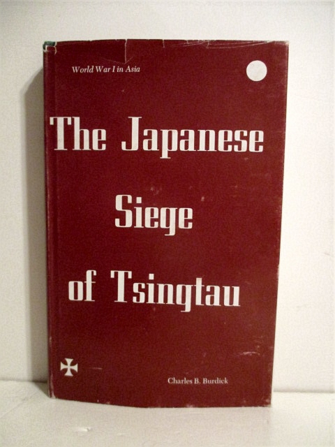 Japanese Siege of Tsingtau: World War I in Asia.