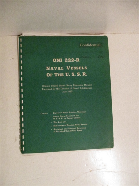 ONI 222-R Naval Vessels of the U.S.S.R. + Supplement No. 1. Confidential.