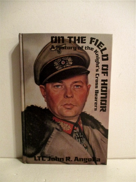 On the Field of Honor: History of Knight's Cross Bearers. Vol. 2.