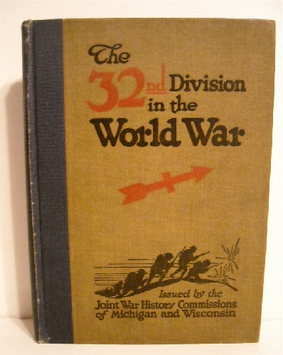 Image for 32nd Division in the World War 1917-1919.