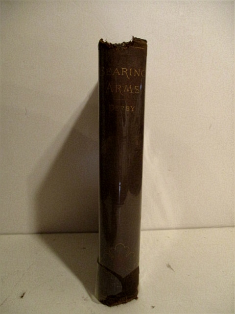 Bearing Arms: In the Twenty-Seventh Massachusetts Regiment of Volunteer Infantry During the Civil War 1861-1865.