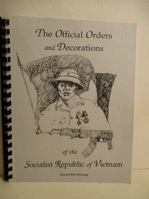 Official Orders and Decorations of the Socialist Republic of Vietnam.
