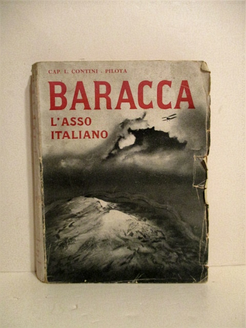 Francesco Baracca: L'Asso Italiano.