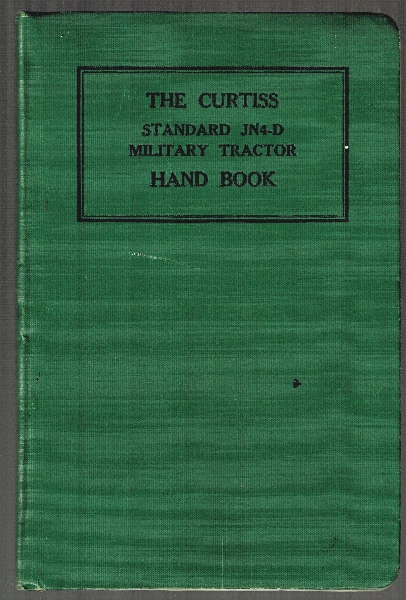 Image for Curtiss Standard JN4-D Military Tractor Hand Book.