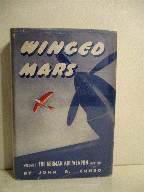 Winged Mars. Volume I. German Air Weapon 1870-1914.