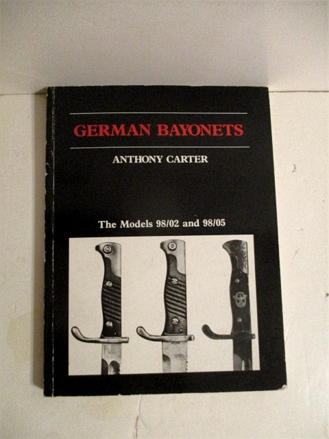 German Bayonets: The Models 98/02 and 98/05.
