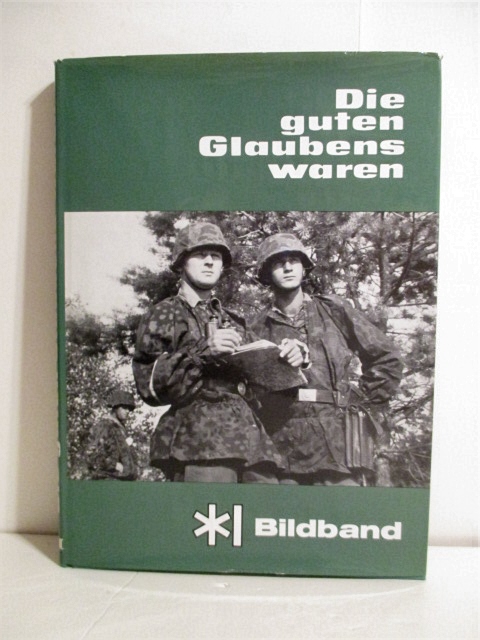 Die guten Glaubens waren. Band III. Bildband.