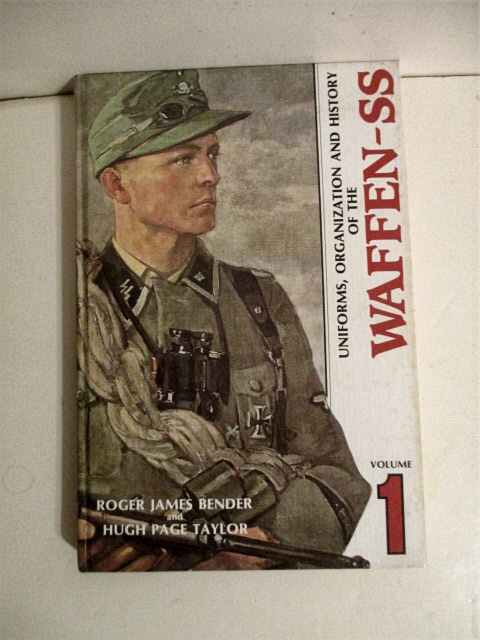Uniforms, Organization & History of the Waffen-SS. Vol. 1.
