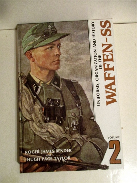Uniforms, Organization & History of the Waffen-SS. Vol. 2.