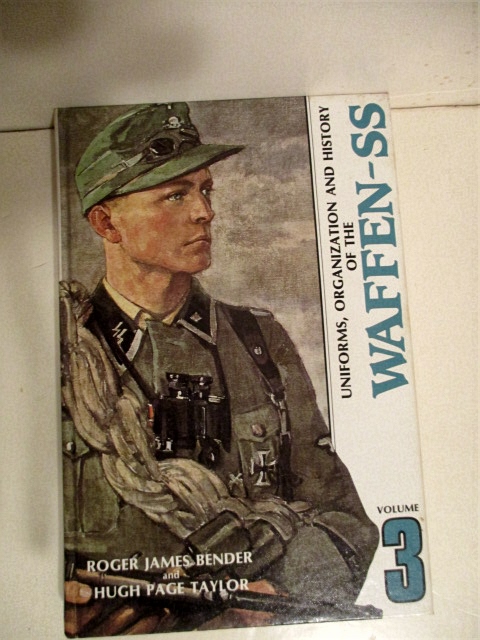 Uniforms, Organization & History of the Waffen-SS. Vol. 3.