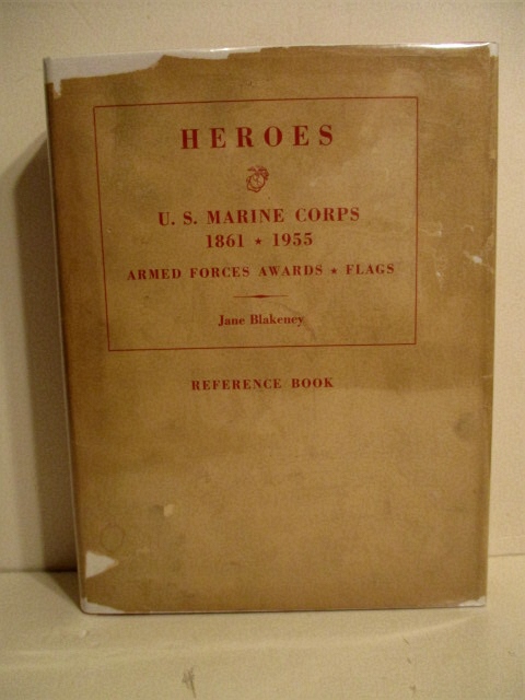 Heroes: U.S. Marine Corps 1861-1955, Armed Forces Awards, Flags.