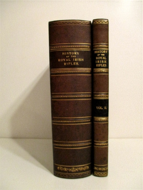 Image for History of the Royal Irish Rifles. + History of the First Seven Battalions the Royal Irish Rifles (now the Royal Ulster Rifles) in the Great War. Vol. II.