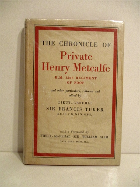 Image for Chronicle of Private Henry Metcalfe, H.M. 32nd Regiment of Foot.