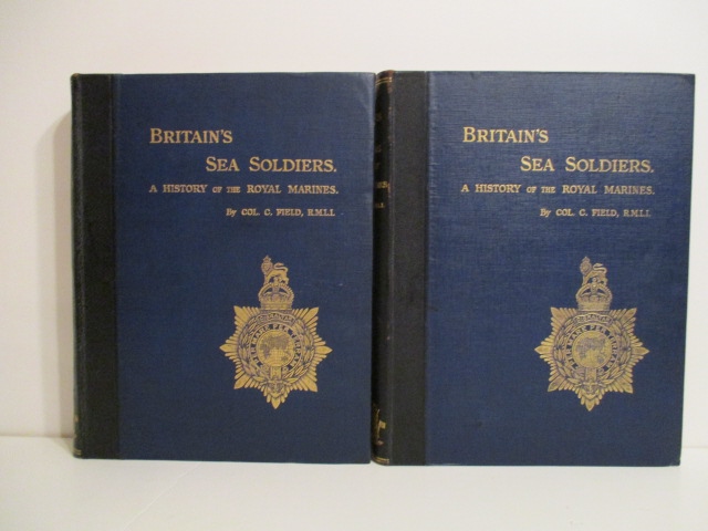 Image for Britain's Sea Soldiers: A History of the Royal Marines and their Predecessors and of their Services in Action, Ashore and Afloat, and upon Sundry other Occasions of Moment.